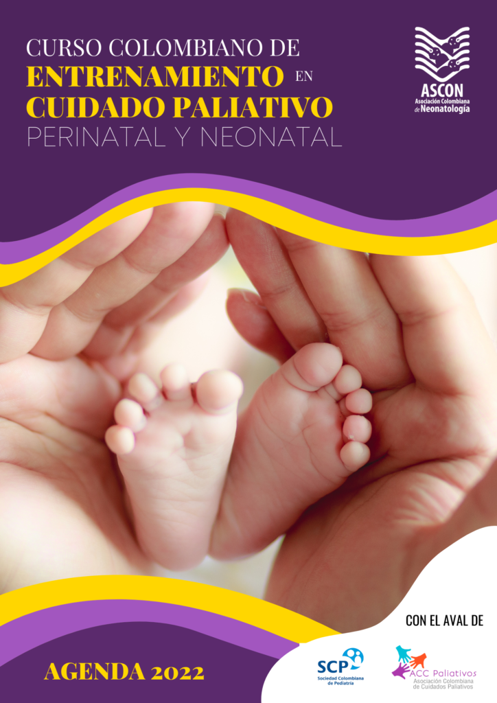 Curso En Cuidado Paliativo Neonatal Asociaci N Colombiana De Neonatolog A